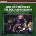 Carl Zeller/Leo Fall - Der Vogelhandler / Die Dollarprinzessin?