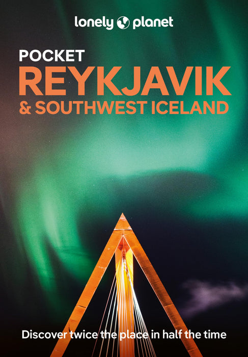 Lonely Planet Pocket Reykjavik & Southwest Iceland (Pocket Guide