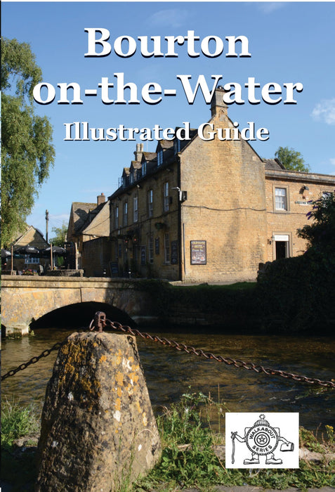 Bourton on the Water: Illustrated Guide (Walkabout