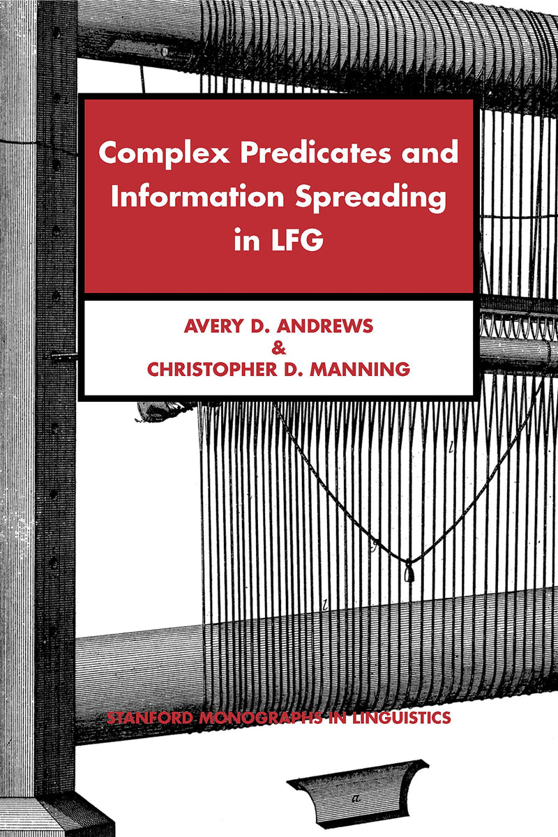 Complex Predicates and Information Spreading in LFG