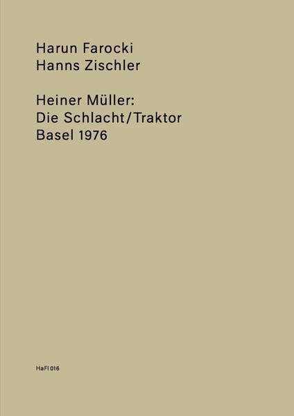 Heiner Müller: The Battle/Tractor