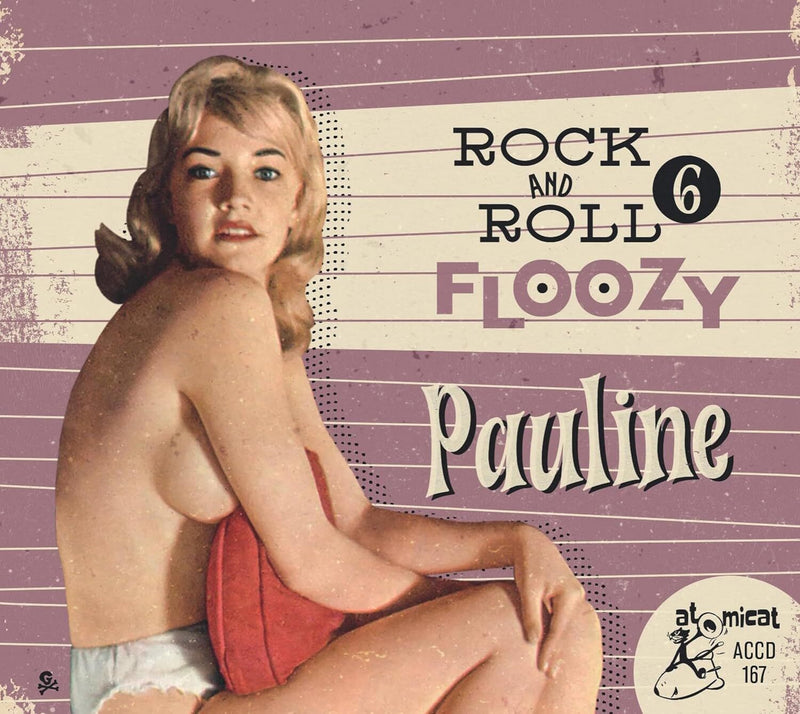 Rock and Roll Floozy: Pauline - Volume 6