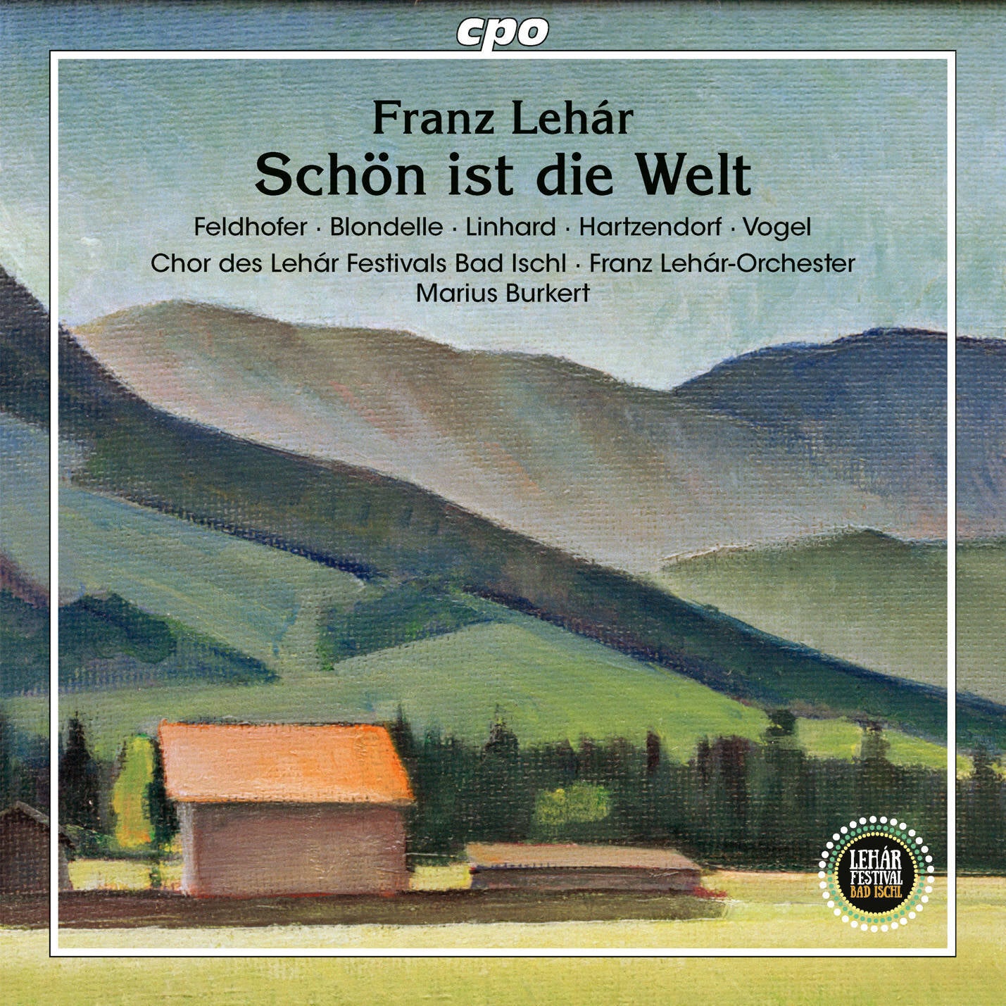 Franz Lehár: Schön Ist Die Welt