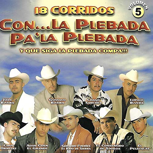 Con La Plebada Pa La Plebada 5