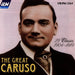 THE GREAT CARUSO