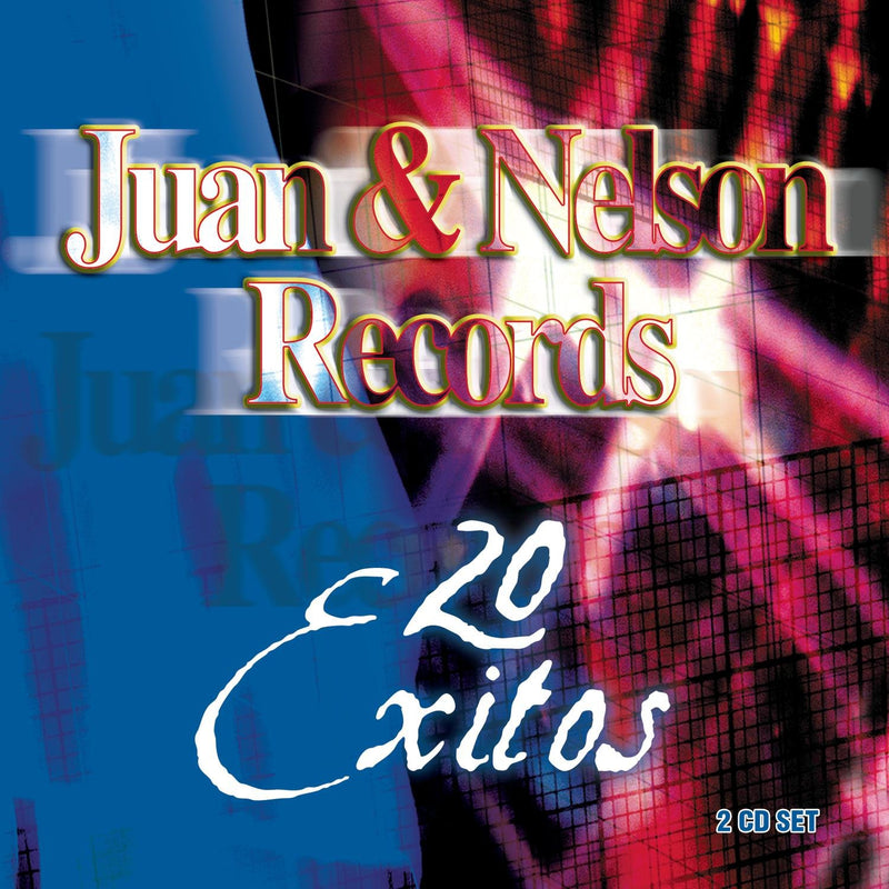 Juan & Nelson Records 20 Exitos