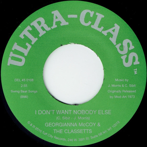 I Don'T Want Nobody Else/I'Ve Got To Space