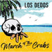 March Of The Crabs