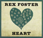 Rex Foster - Heart