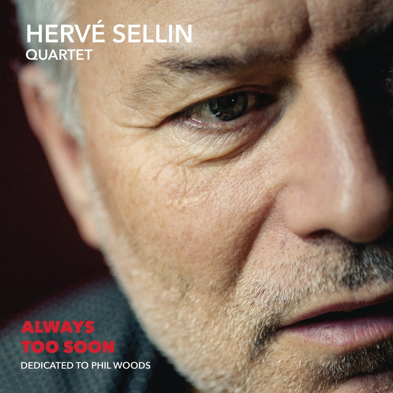 Herve Sellin - Always Too Soon