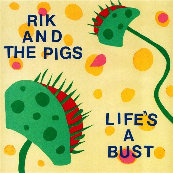 Life'S A Bust