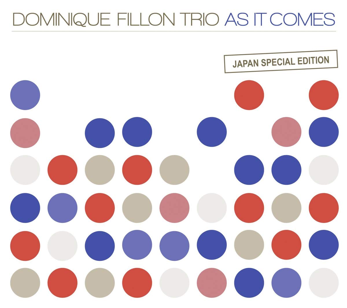 Dominique Fillon - As It Comes
