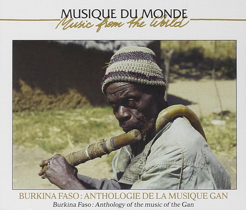Burkina Faso: Anthologie De La Musique Gan