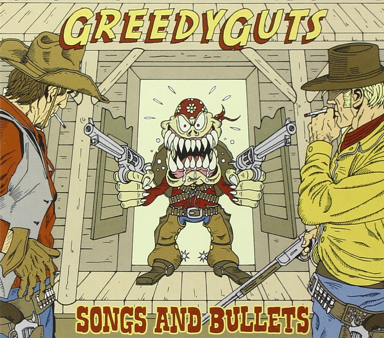 Greedy Guts - Songs And Bullets