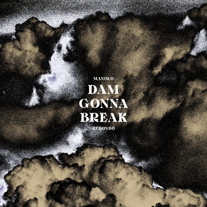 Dam Gonna Break