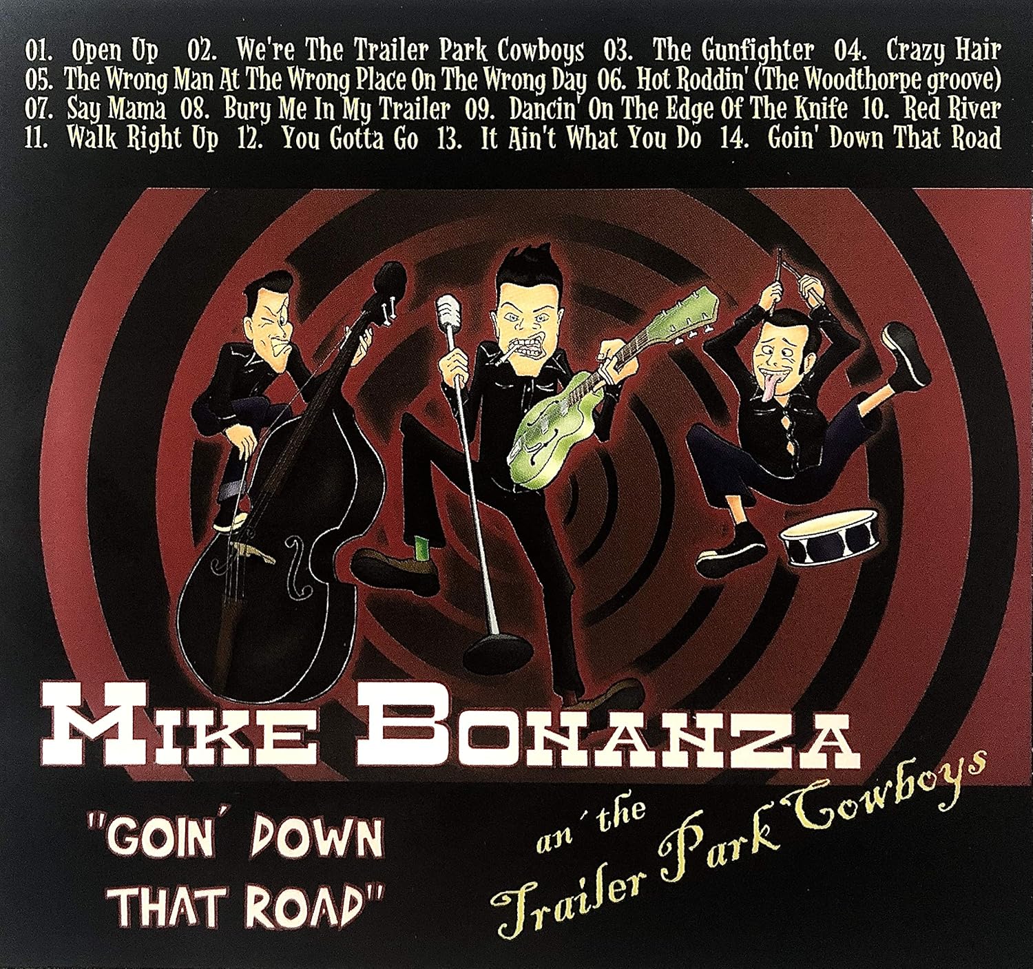 Goin' Down That Road