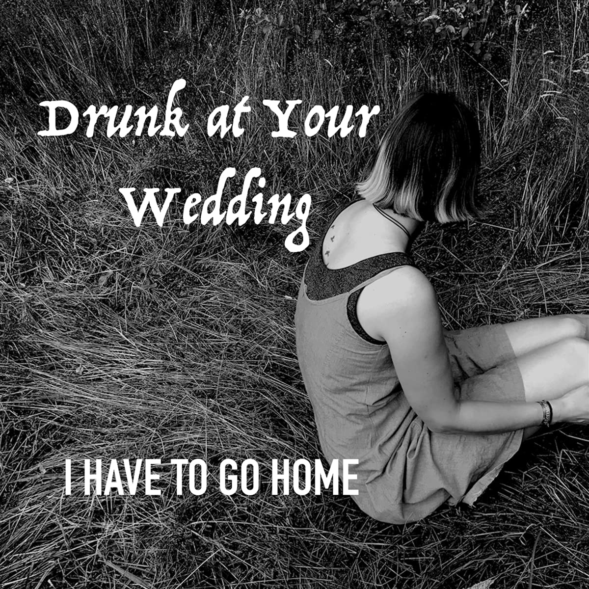 I Have To Go Home