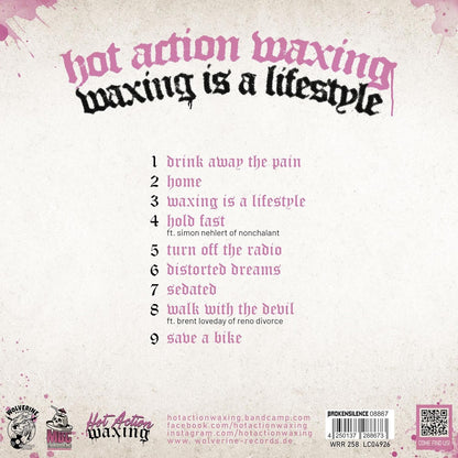 Waxing Is A Lifestyle