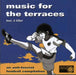 Music For The Terraces