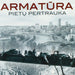 Armatura - Pietu Pertrauka