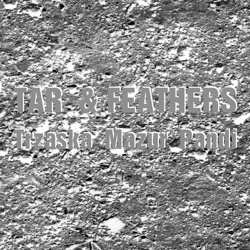 Tar & Feathers