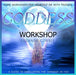Goddess Workshop