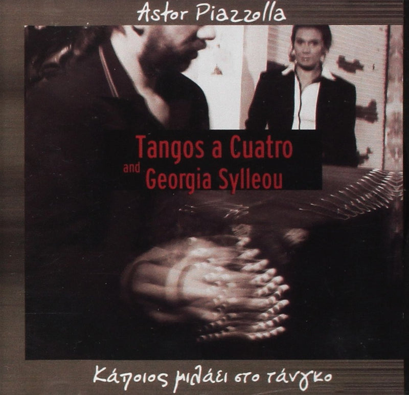 Tangos A Cuatro & Georgia Sylleou - Somebody Talks To Tango