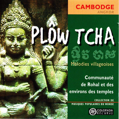 Plôw Tcha: Mélodies Villageoises (Cambodge)