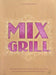 Mix Grill (+CD