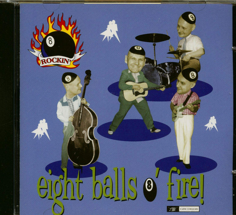Eight Balls O' Fire