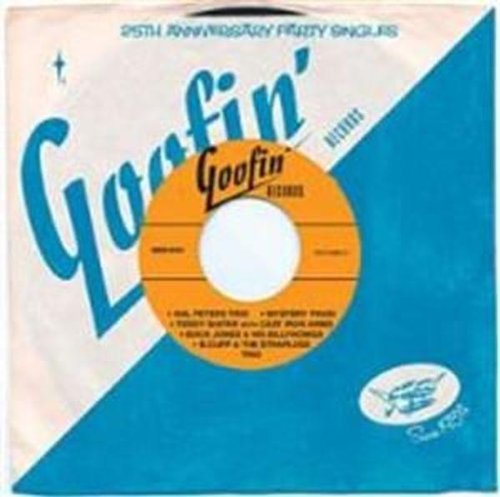 Goofin` 25Th Anniversary Party Singles