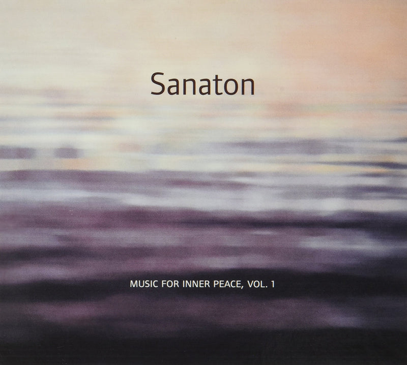 Sanaton/Music For Inner Peace Vol.1