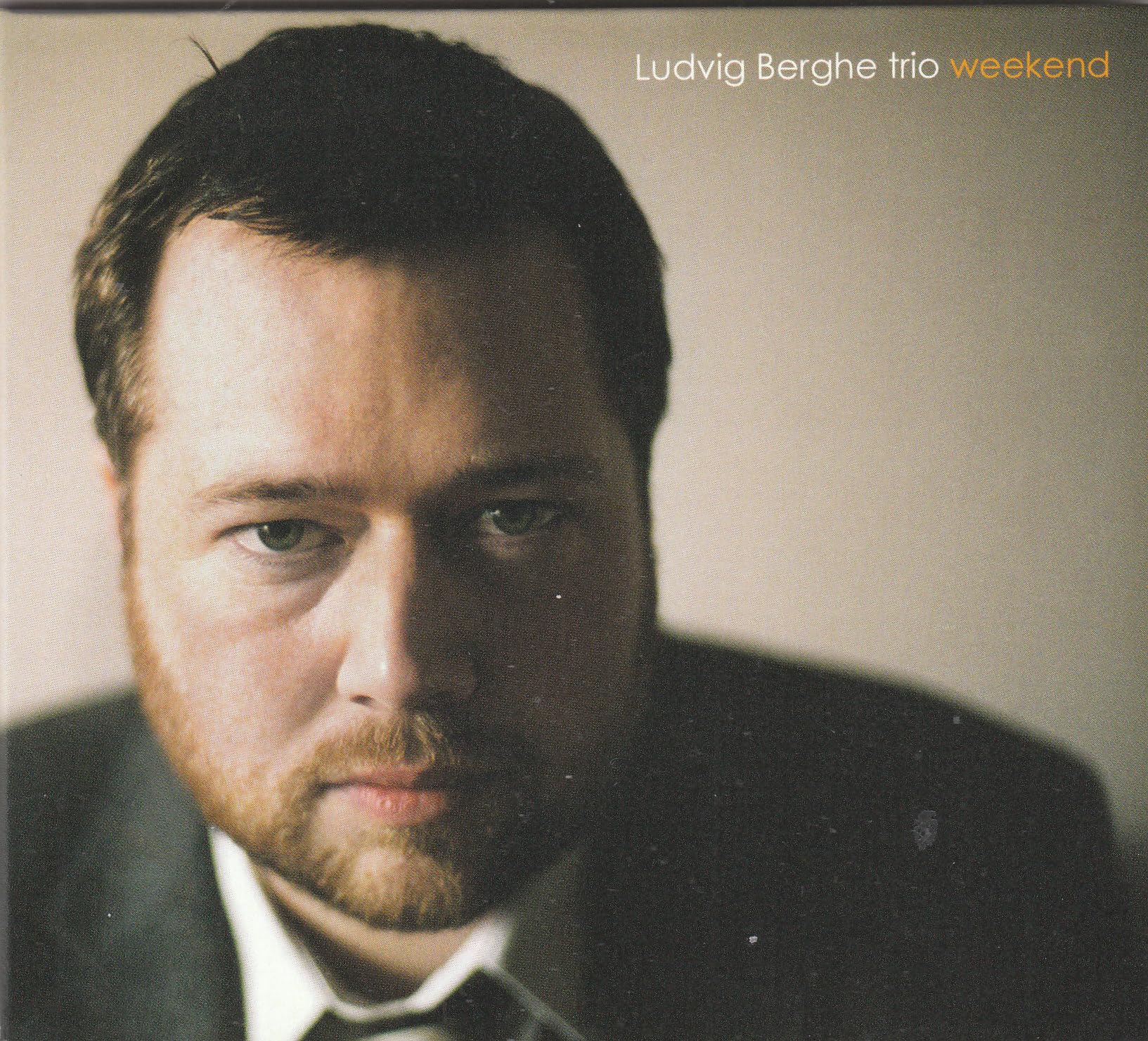 Ludvig Berghe - Weekend
