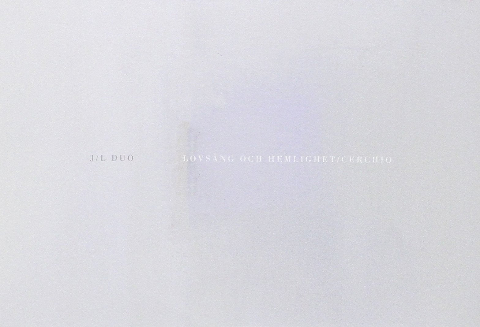 J/L Duo - Lovsang Och Hemlighet