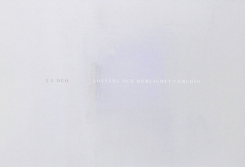 J/L Duo - Lovsang Och Hemlighet