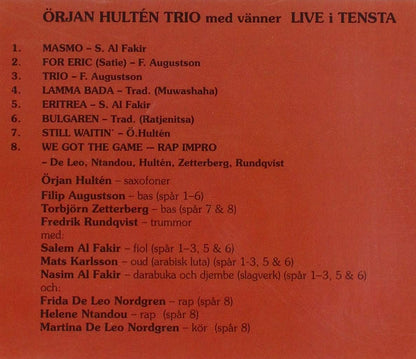 Med Vanner Hulten Orjan Trio - Live I Tensta