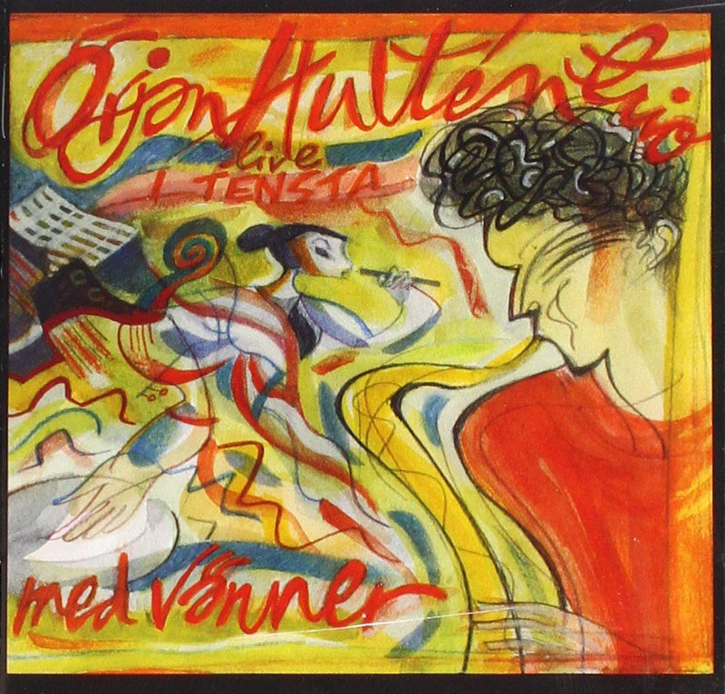 Med Vanner Hulten Orjan Trio - Live I Tensta