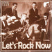 Let's...Rock...Now