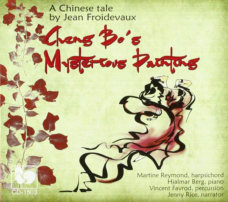 Cheng Bo's Mysterious Painting - A Chinese Tale By Jean Froidevaux