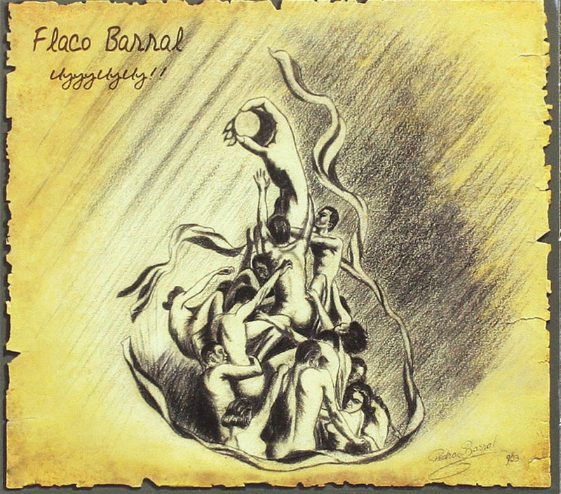 Flaco Barral - Uyyyuyuy !!