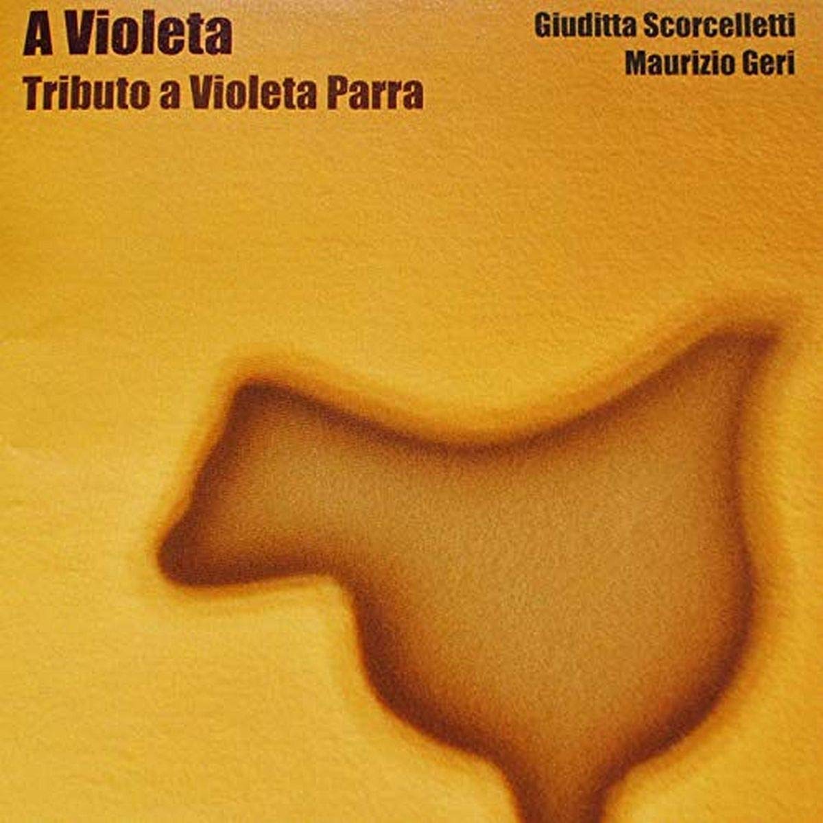 A Violeta - Tributo A Violeta Parra