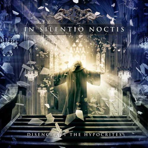 In Silento Noctis - Disenchant The Hypocrites