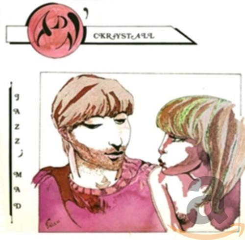 And' Ckrystal - Jazz' Mad