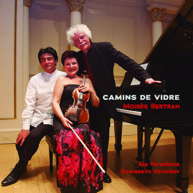 Guerassim Ala Voronkova Voronkov - Moises Bertran: Camins De Vidre