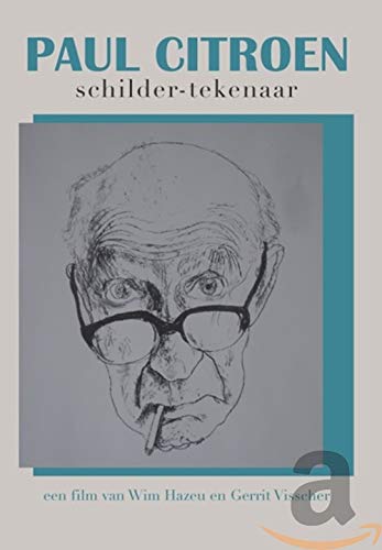 MOVIE/DOCUMENTARY - PAUL CITROEN: SCHILDER-TEKENAAR (1 DVD