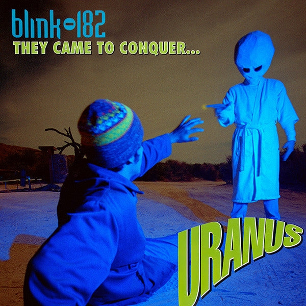 They Came To Conquer Uranus