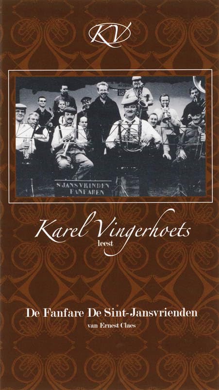 De fanfare De Sint-Jansvrienden (Karel Vingerhoets leest