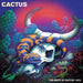 birth of cactus - 1970 USA