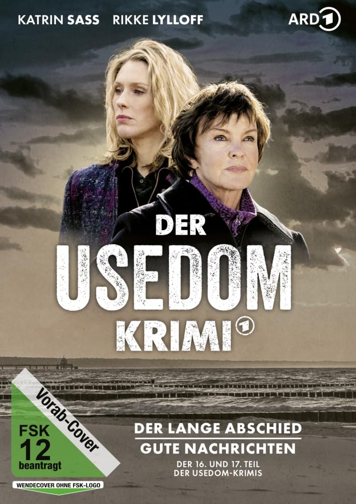 Der Usedom-Krimi: Der lange Abschied & Gute Nachrichten