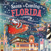 Santa Is Coming to Florida